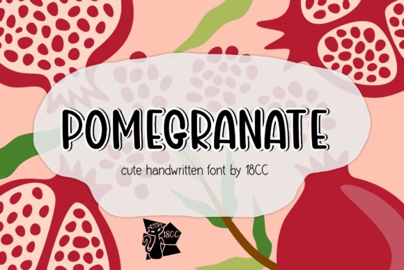 Pomegranate: A Cool Display Font for Campaigns