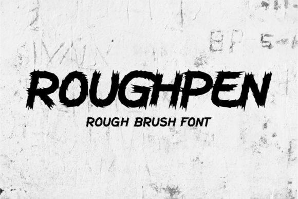 Roughpen: A Bold Display Font for Small Business Branding